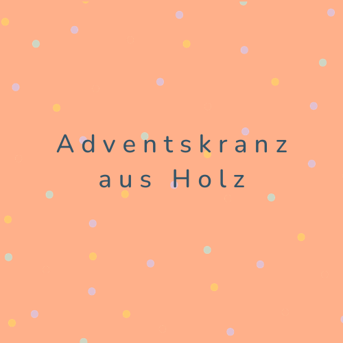 Adventskranz aus Holz