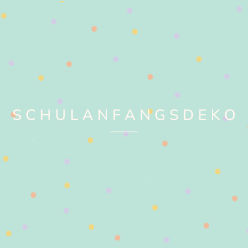 Schulanfangsdeko
