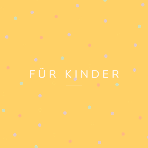 für KINDER