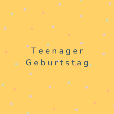 Teenager Geburtstag
