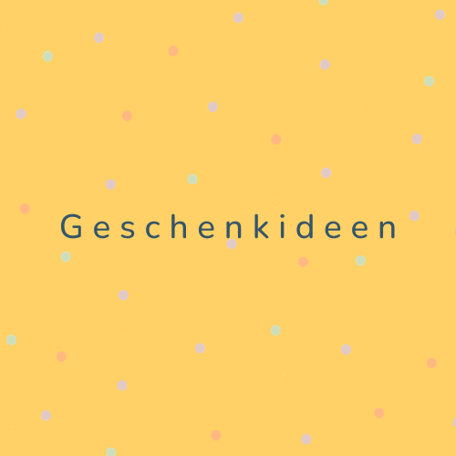 Geschenkideen