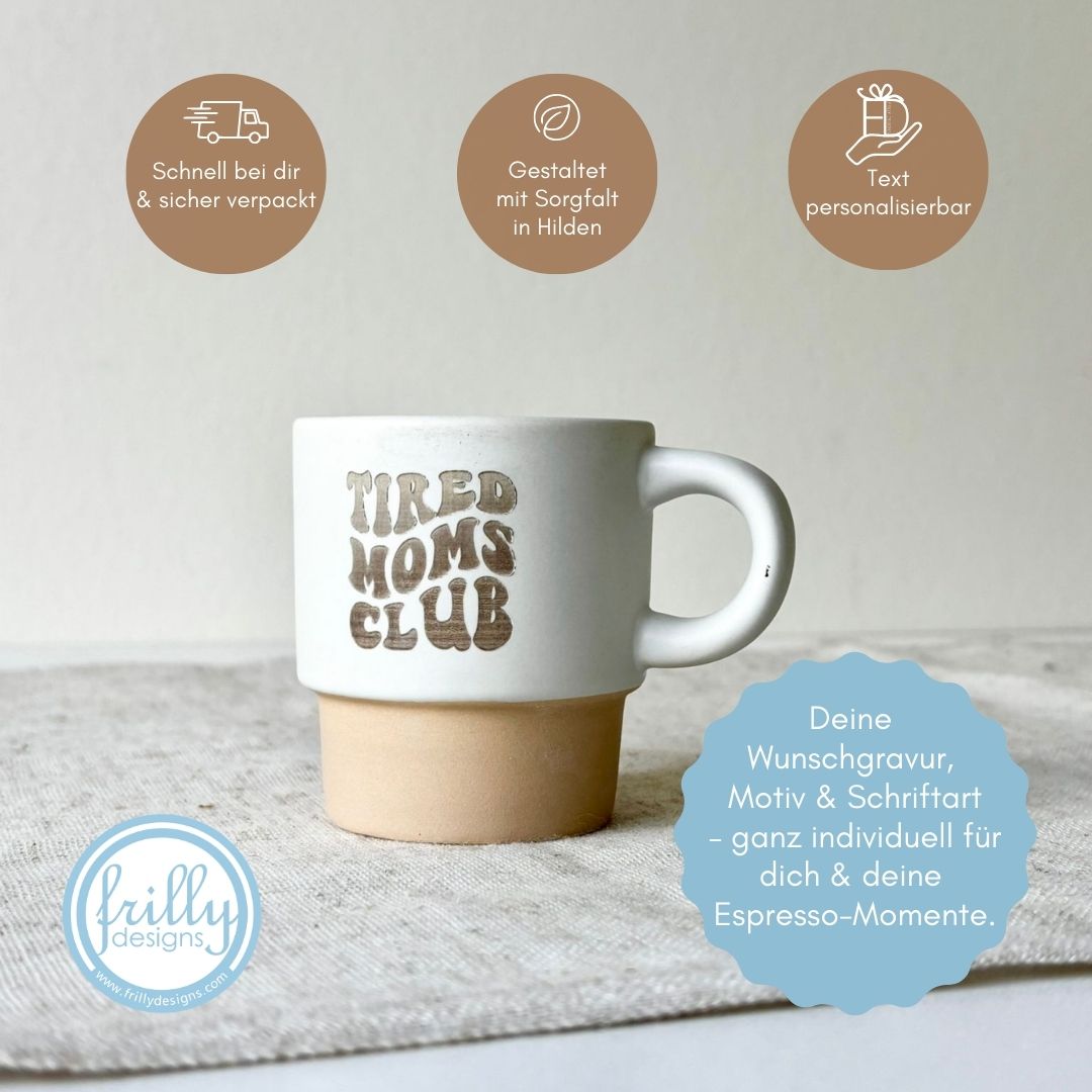 Personalisierte Keramik-Espressotasse - Tired Moms Club