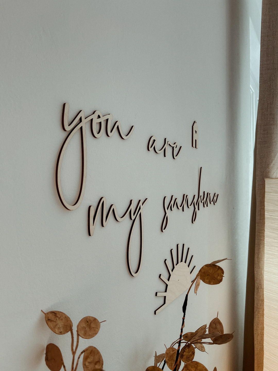 Schriftzug - 'you are my sunshine' mit Sonne
